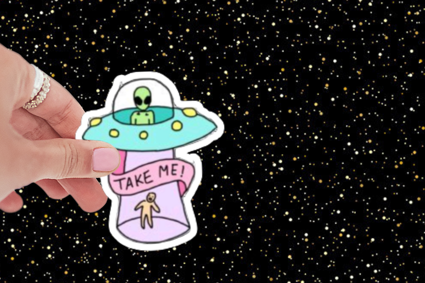3 inch Take Me Alien Spaceship Sticker (Water Resitant)