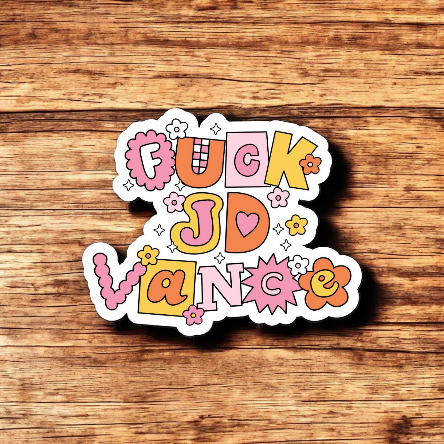 Fuck JD Vance - 3 Inch Glossy Waterproof Sticker