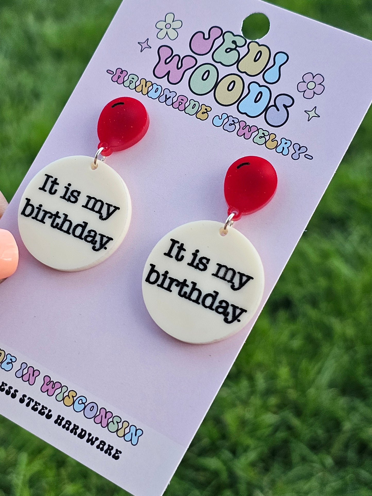 It is my Birthday Medallion Earrings