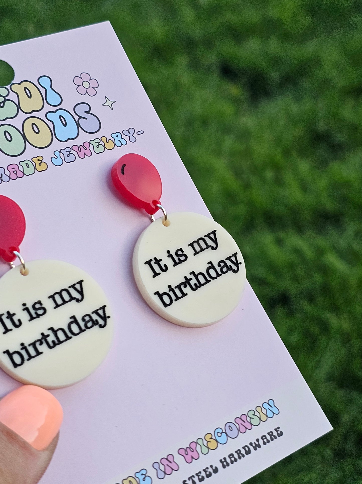 It is my Birthday Medallion Earrings