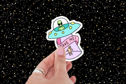 Take Me Alien Spaceship Sticker