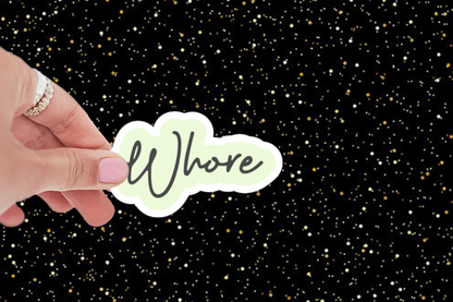 Whore Sticker