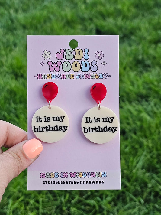 It is my Birthday Medallion Earrings