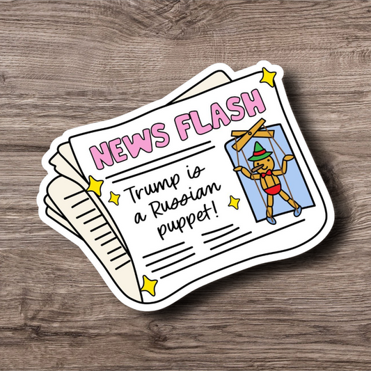 Trump is a Russian Puppet - 3 Inch Glossy Waterproof Sticker